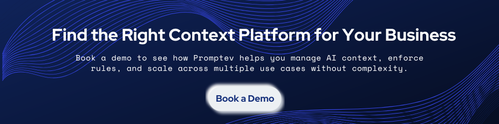Find the Right Context Platform for Your Business