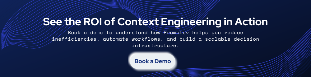 See the ROI of Context Engineering in Action